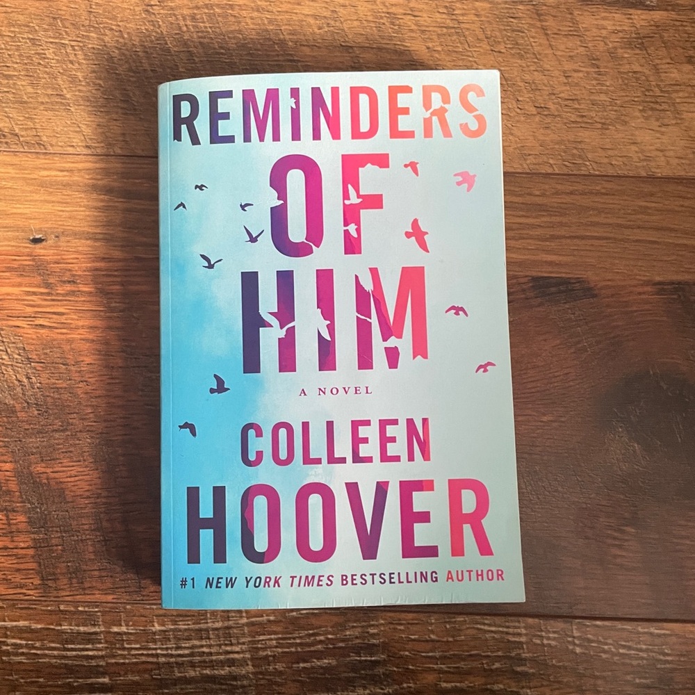 Reminders of him - colleen Hoover